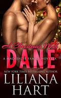 A Christmas Wish: Dane by Liliana Hart