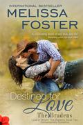 Destined for Love by Melissa Foster