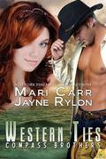 Western Ties by Mari Carr, Jayne Rylon
