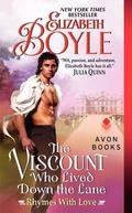The Viscount Who Lived Down the Lane (Rhymes With Love #4) by Elizabeth Boyle