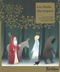Les Noëls Électriques : 19 Récits De Magie Et De Mystère by Sabrina Calvo
