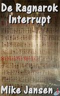 De Ragnarok Interrupt by Mike Jansen