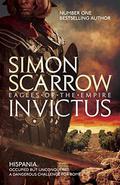 Invictus (Eagle #15) by Simon Scarrow