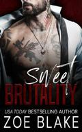 Sweet Brutality by Zoe Blake