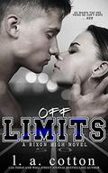 Off-Limits by L.A. Cotton
