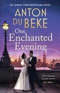 One Enchanted Evening (Buckingham #1) by Anton du Beke