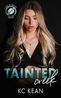 Tainted Creek by K.C. Kean