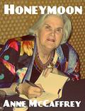 Honeymoon (Brainship #1.3) by Anne McCaffrey