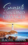 Sunsets & Second Chances by Rachel Hanna