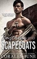 Bastards and Scapegoats by Coralee June