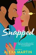 Snapped (Playbook #4) by Alexa Martin