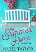 The Summer Home (Key #1) by Hazel Taylor