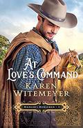At Love's Command by Karen Witemeyer