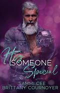 His Someone Special by Sammi Cee, Brittany Cournoyer
