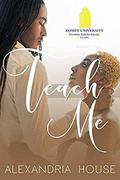 Teach Me by Alexandria House