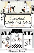 Cupcakes at Carrington's (Carrington's #1) by Alexandra Brown