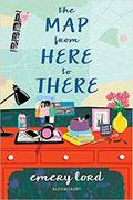 The Map from Here to There (The Start of Me and You #2) by Emery Lord