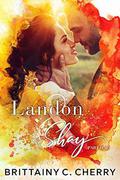 Landon & Shay: Part One by Brittainy C. Cherry