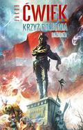 Krzyż Południa. Rozdroża (Krzyż Południa #1) by Jakub Ćwiek