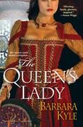 The Queen's Lady (Thornleigh #1) by Barbara Kyle