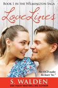 LoveLines (The Wilmington Saga #1) by S. Walden