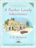 A Rather Lovely Inheritance by C.A. Belmond