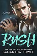 Rush by Samantha Towle