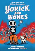 Yorick and Bones (Yorick and Bones #1) by Jeremy Tankard