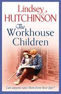 The Workhouse Children by Lindsey Hutchinson