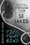 Ties That Bind (Men of Honor #3) by Stephanie Tyler