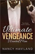 Ultimate Vengeance (Wanted Men #4) by Nancy Haviland