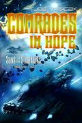 Comrades in Hope (Sons of the Starfarers #2) by Joe Vasicek