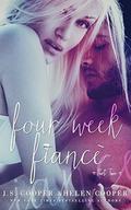 Four Week Fiance 2 by Helen Cooper