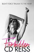 Forbidden: A Standalone by C.D. Reiss