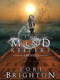 The Mind Keepers (Mind Readers #4) by Lori Brighton