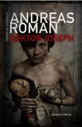 Doktor Joseph by Andreas Roman