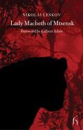 Lady Macbeth of Mtsensk by Nikolai Leskov, Gilbert Adair
