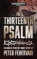 The Thirteenth Psalm (The Dark Coil #1) by Peter Fehervari