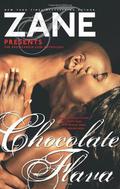 Zane's Chocolate Flava: The Eroticanoir.com Anthology by Zane, Reginald Harris