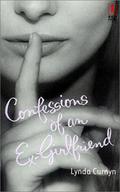 Confessions of an Ex-Girlfriend by Lynda Curnyn