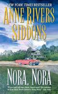 Nora, Nora by Anne Rivers Siddons