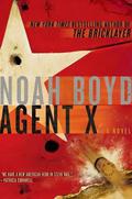 Agent X (Steve Vail #2) by Noah Boyd