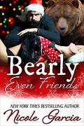 Bearly Even Friends by Nicole Garcia