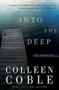 Into the Deep by Colleen Coble