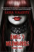 Amos y mazmorras: Primera parte by Lena Valenti