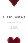Bleed Like Me by Christa Desir