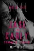 Jase and Carly: Summer Lovin' by M.J. Fields
