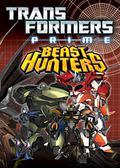 Transformers Prime: Beast Hunters Volume 1 (Transformers Aligned continuity #1) by Michael Gaydos