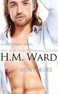 Secrets & Lies: The Ferro Family by H.M. Ward
