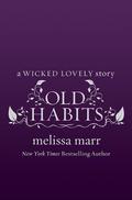 Old Habits by Melissa Marr
